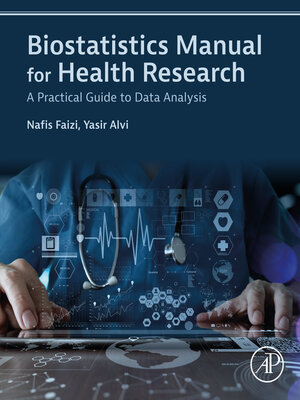 cover image of Biostatistics Manual for Health Research